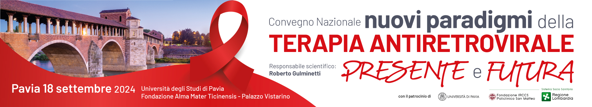 Convegno Nazionale: nuovi paradigmi della terapia antiretrovirale presente e futura