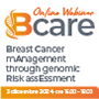 BCare: Breast Cancer mAnagement through genomic Risk assEssment