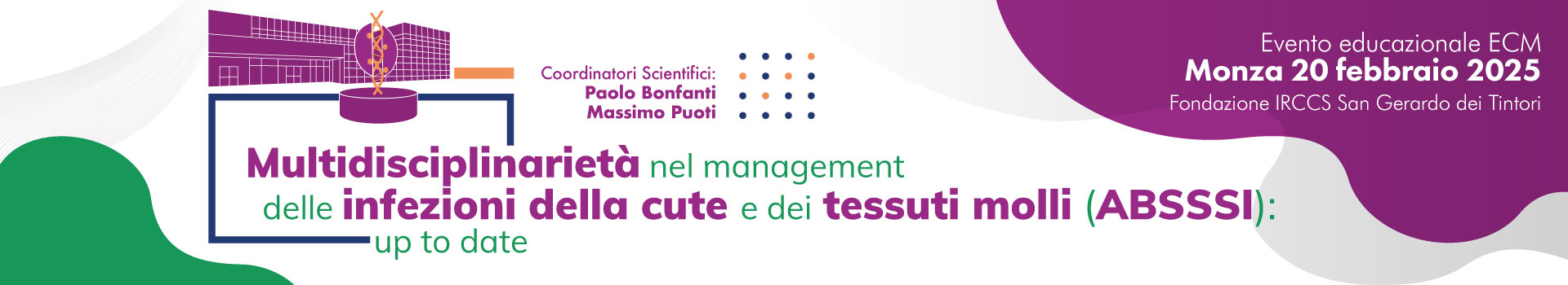 Multidisciplinarietà nel management delle infezioni della cute e dei tessuti molli...